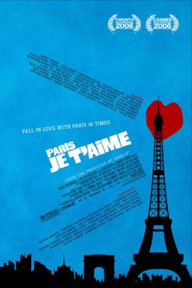 Paris, je t'aime 2006 movie poster
