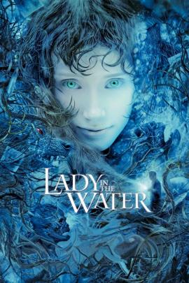 Lady in the Water 2006 movie poster