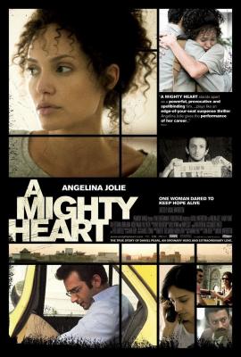 A Mighty Heart 2007 movie poster