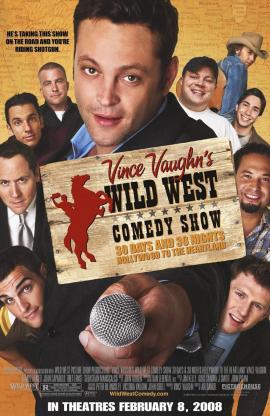 Wild West Comedy Show: 30 Days & 30 Nights - Hollywood to the Heartland 2006 movie poster
