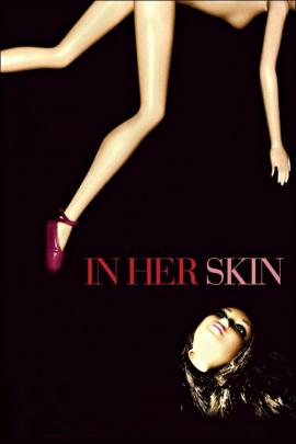 In Her Skin 2009 movie poster
