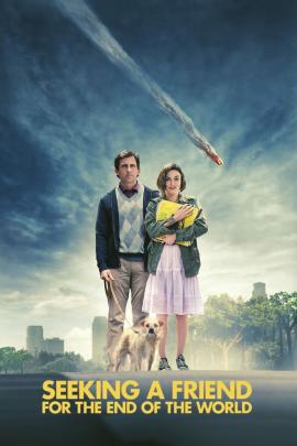 Seeking a Friend for the End of the World 2012 movie poster