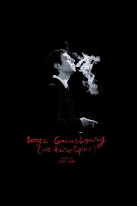Gainsbourg: A Heroic Life 2010 movie poster
