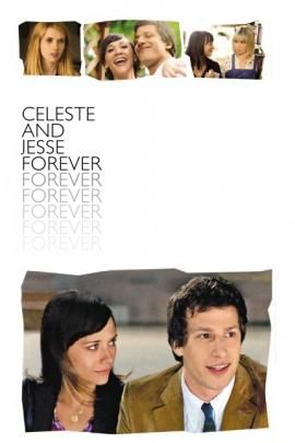 Celeste & Jesse Forever 2012 movie poster