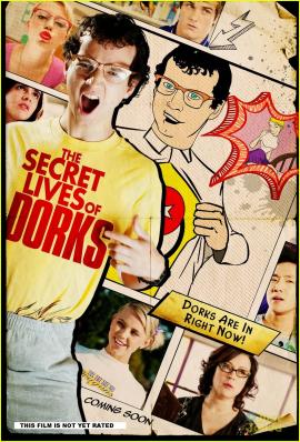 The Secret Lives of Dorks 2013 movie poster