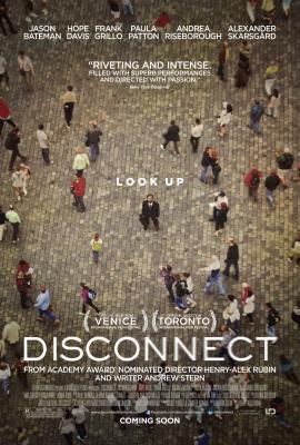 Disconnect 2012 movie poster