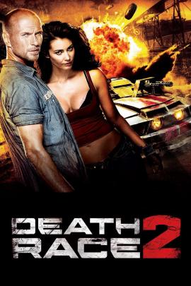 Death Race 2 2010 movie poster