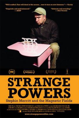 Strange Powers: Stephin Merritt and the Magnetic Fields 2010 movie poster