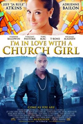 I'm in Love with a Church Girl 2013 movie poster
