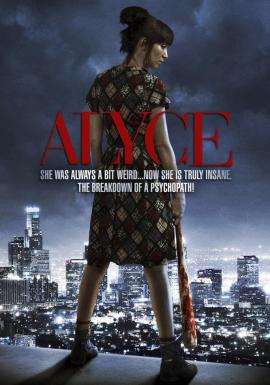 Alyce Kills 2011 movie poster