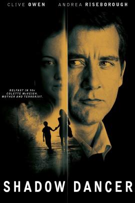 Shadow Dancer 2012 movie poster