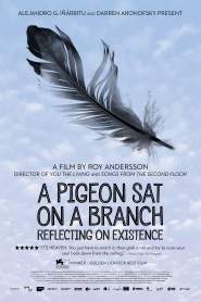 A Pigeon Sat on a Branch Reflecting on Existence 2014 movie poster