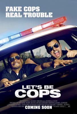 Let's Be Cops 2014 movie poster