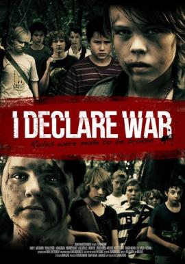 I Declare War 2012 movie poster