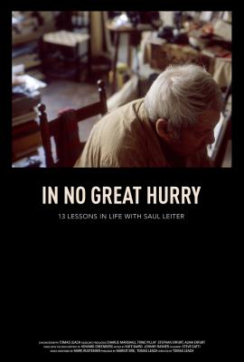 In No Great Hurry: 13 Lessons in Life with Saul Leiter 2014 movie poster