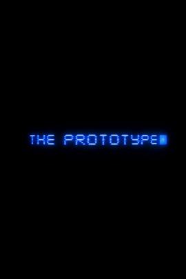 The Prototype 0 movie poster