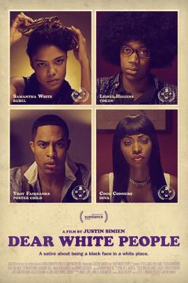 Dear White People 2014 movie poster
