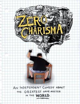 Zero Charisma 2013 movie poster