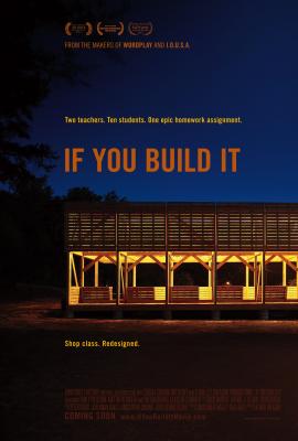 If You Build It 2013 movie poster