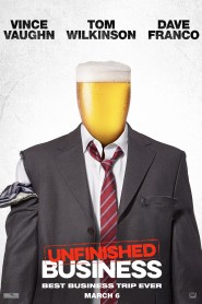 Unfinished Business 2015 movie poster