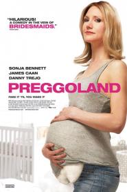 Preggoland 2014 movie poster