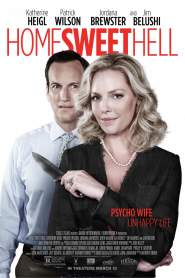 Home Sweet Hell 2015 movie poster