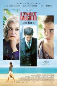 In the Name of My Daughter 2014 movie poster