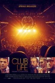 Club Life 2015 movie poster