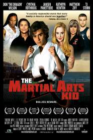 The Martial Arts Kid 2015 movie poster