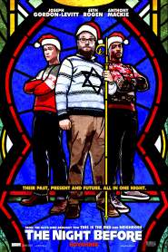 The Night Before 2015 movie poster