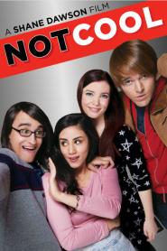 Not Cool 2014 movie poster