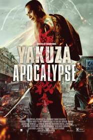 Yakuza Apocalypse 2015 movie poster