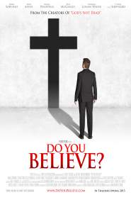 Do You Believe? 2015 movie poster